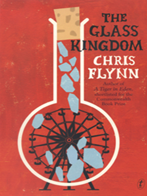 Title details for The Glass Kingdom by Chris Flynn - Available